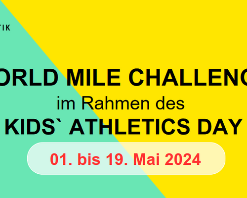 Seid Teil des "Kids Athletics Day" und sammelt Meilen im Zeitraum vom 1.-19. Mai!