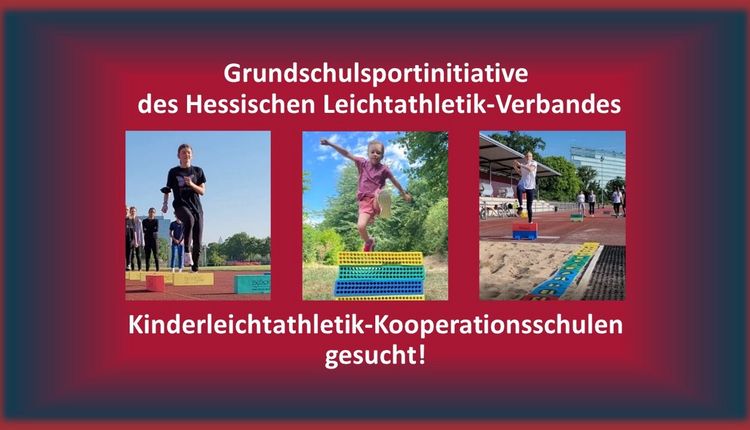 Neue Grundschulsportinitiative des HLV: "Kinderleichtathletik-Kooperationsschulen gesucht!" 