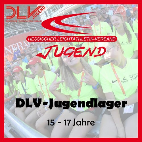 DLV-Jugendlager zur EM in München - NOCH 1 Platz frei!!!